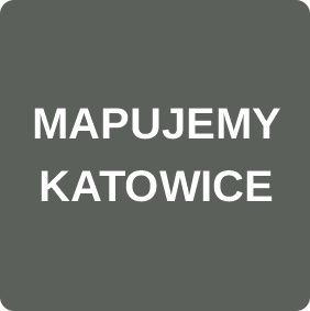 MAPUJEMY KATOWICE
