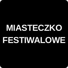 MIASTECZKO FESTIWALOWE