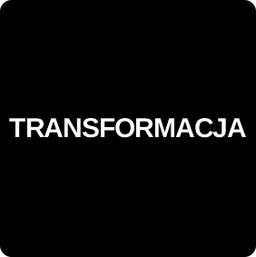 TRANSFORMACJA