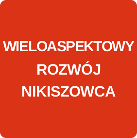 WIELOASPEKTOWY ROZW&Oacute;J NIKISZOWCA